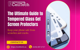 Tempered Glass Gel Screen Protectors | Impression CellTech, Chatham